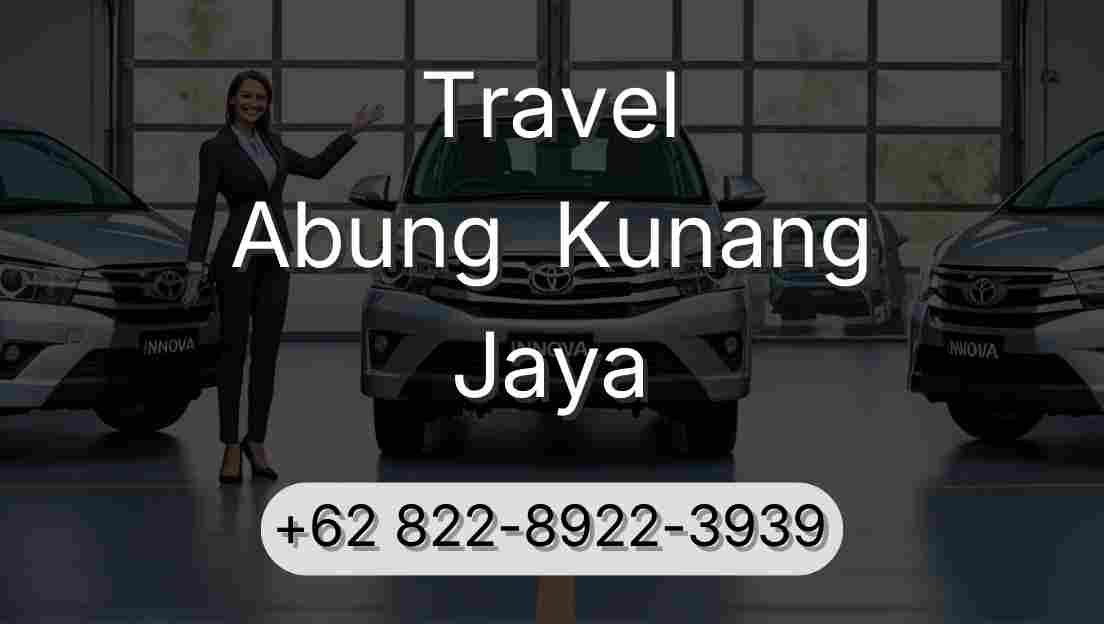 Travel Abung  Kunang Jaya