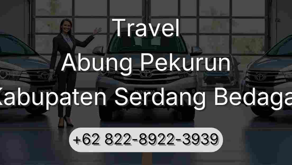 Travel Abung Pekurun Kabupaten Serdang Bedagai