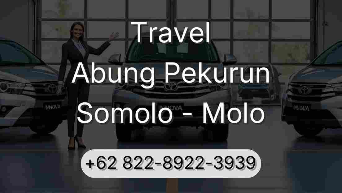 Travel Abung Pekurun Somolo - Molo