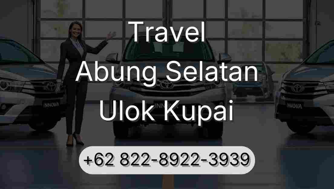 Travel Abung Selatan Ulok Kupai