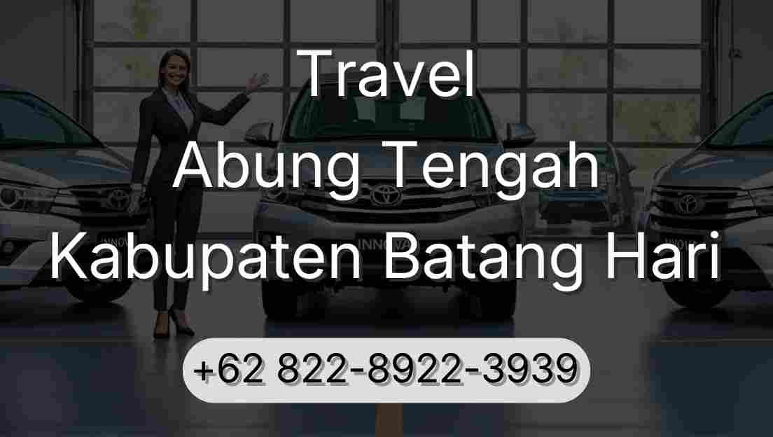 Travel Abung Tengah Kabupaten Batang Hari