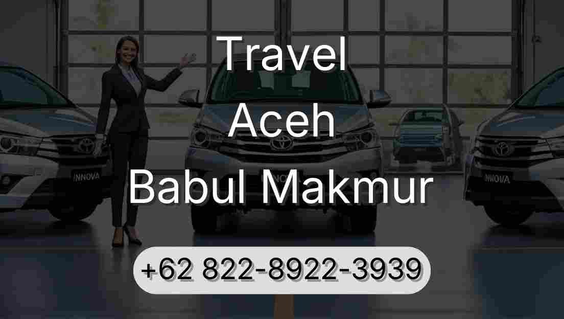 Travel Aceh Babul Makmur