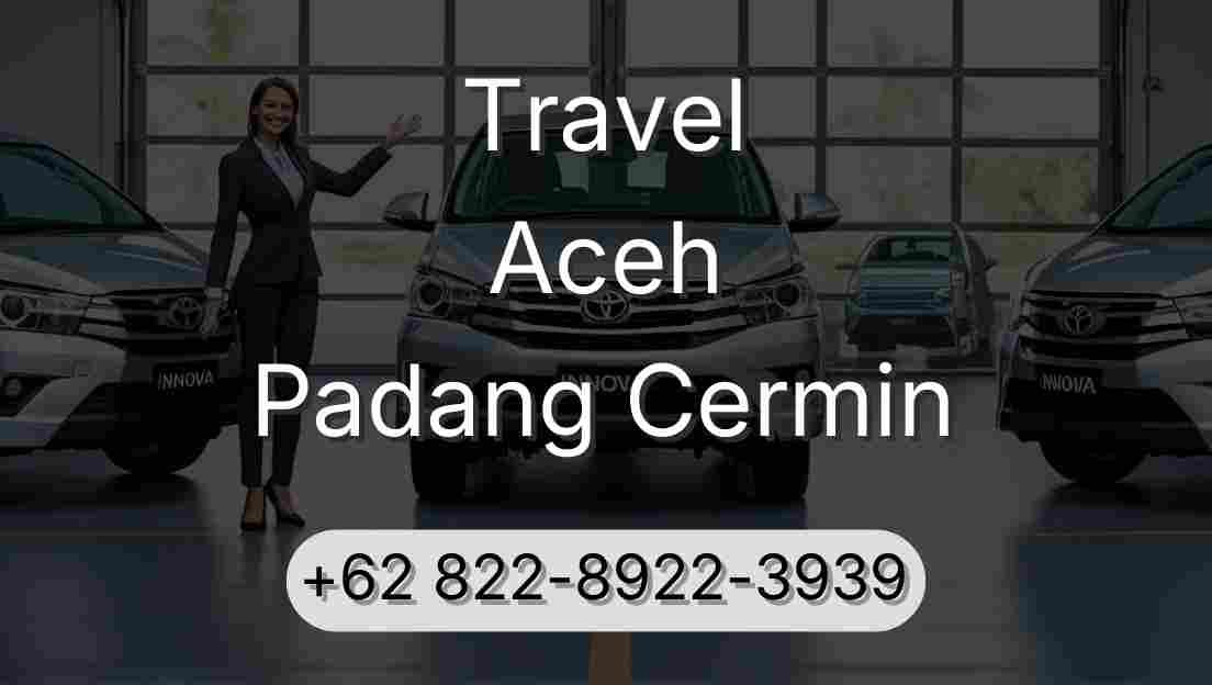 Travel Aceh Padang Cermin