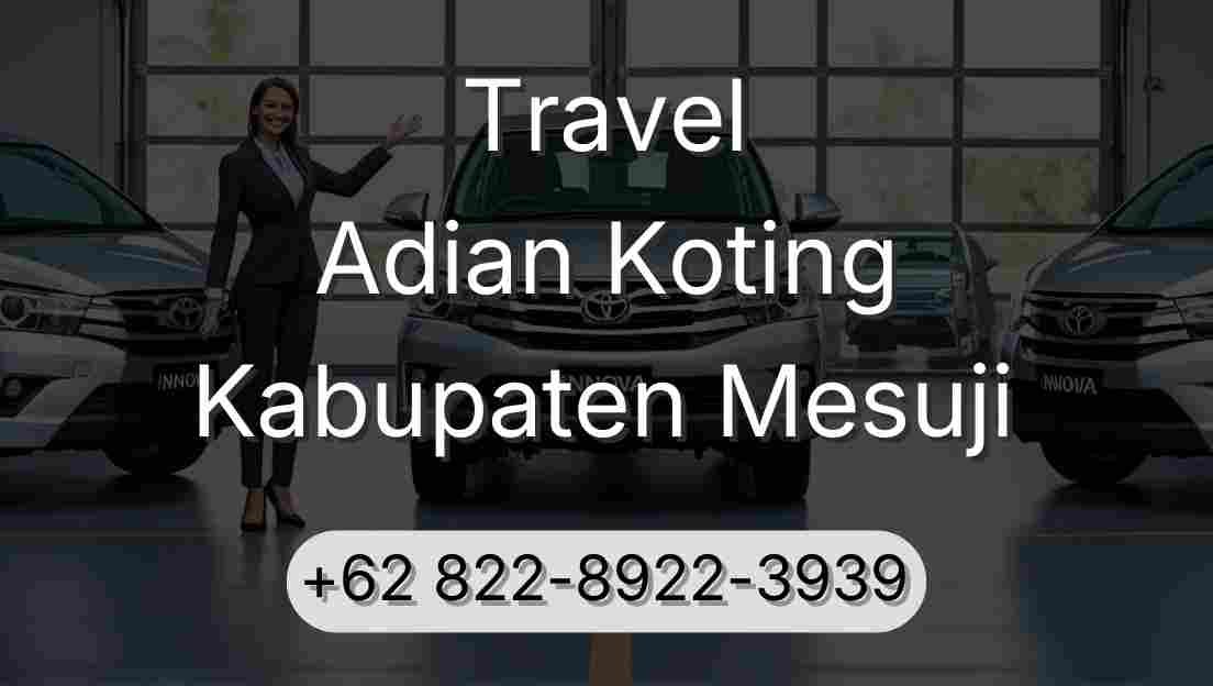 Travel Adian Koting Kabupaten Mesuji