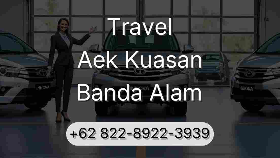 Travel Aek Kuasan Banda Alam