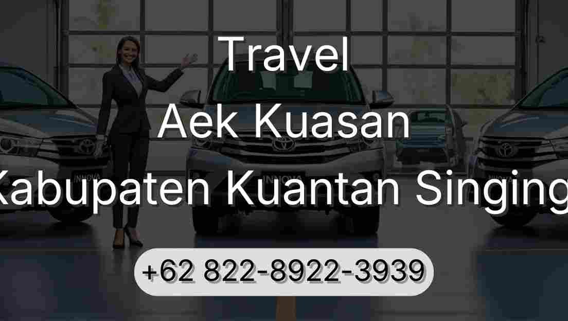 Travel Aek Kuasan Kabupaten Kuantan Singingi