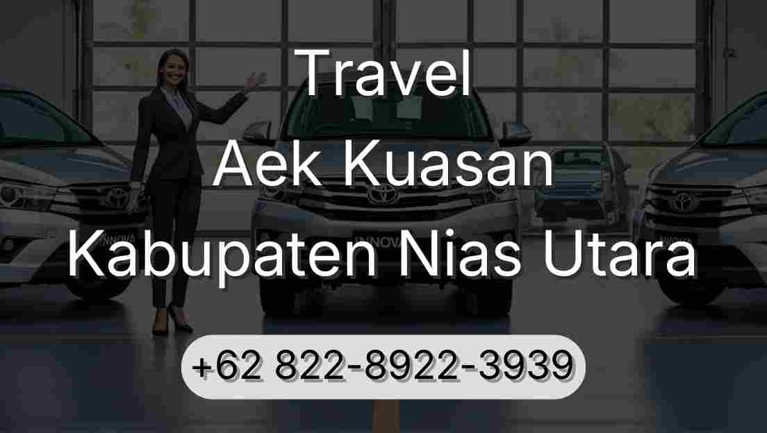 Travel Aek Kuasan Kabupaten Nias Utara