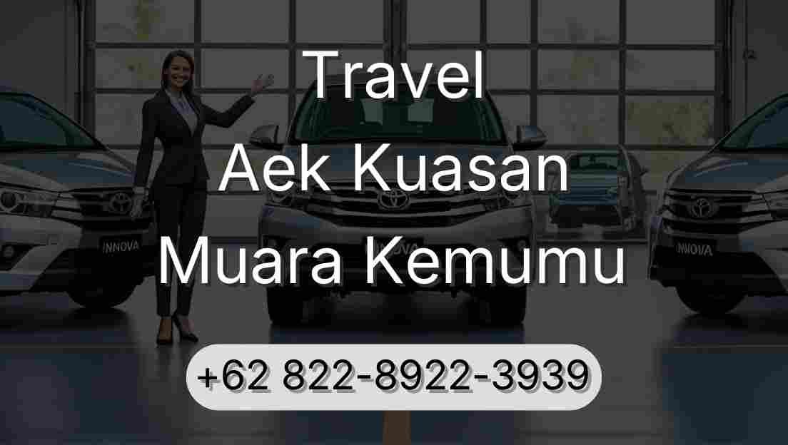 Travel Aek Kuasan Muara Kemumu