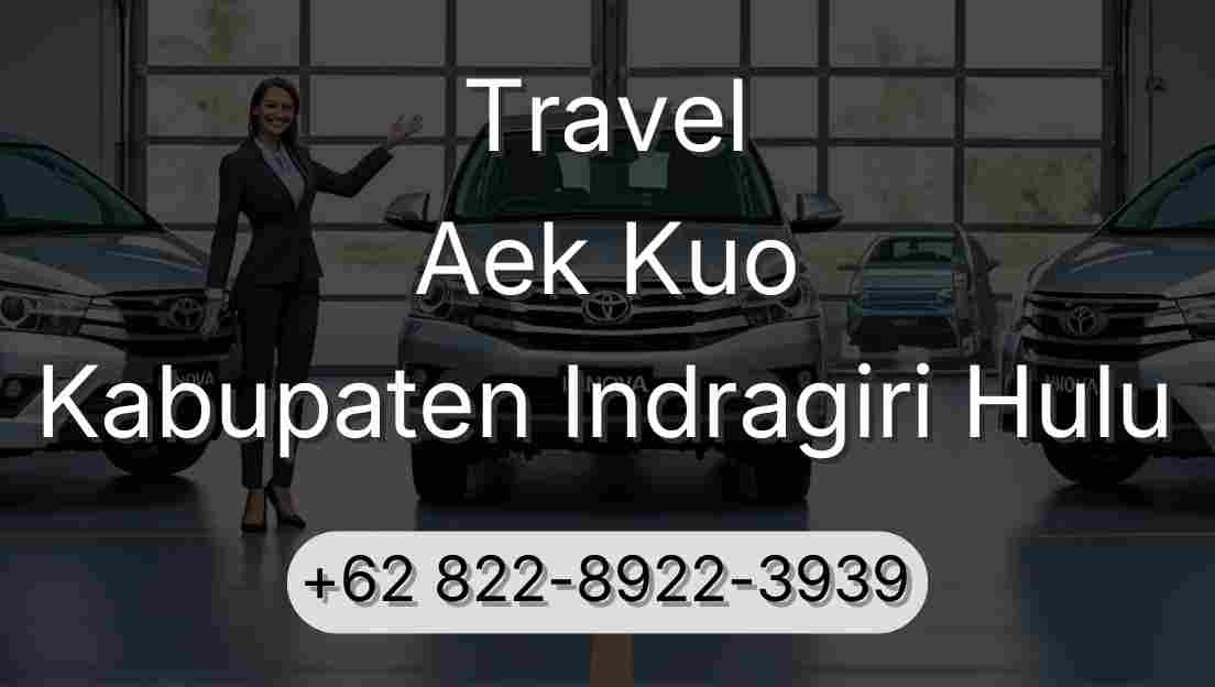 Travel Aek Kuo Kabupaten Indragiri Hulu