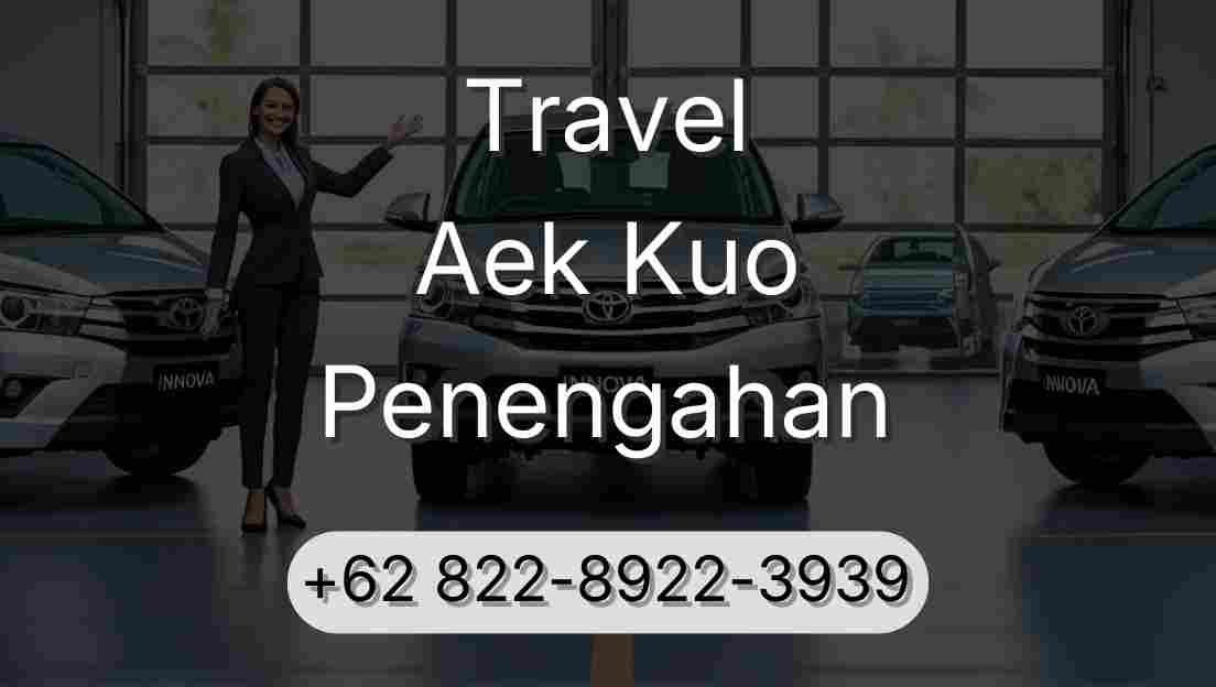 Travel Aek Kuo Penengahan