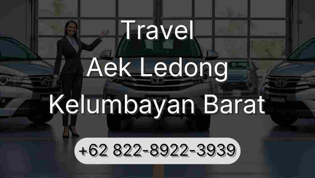 Travel Aek Ledong Kelumbayan Barat
