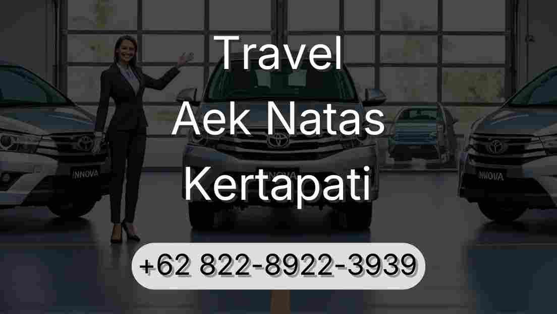 Travel Aek Natas Kertapati