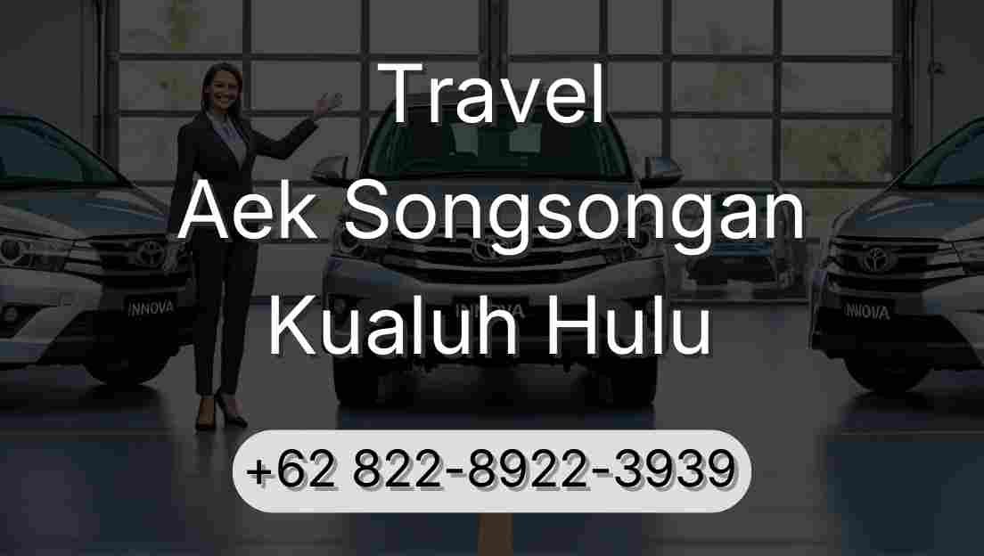 Travel Aek Songsongan Kualuh Hulu