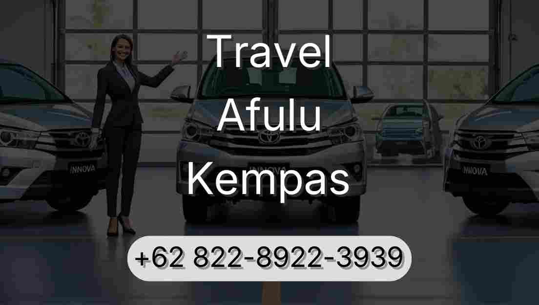 Travel Afulu Kempas