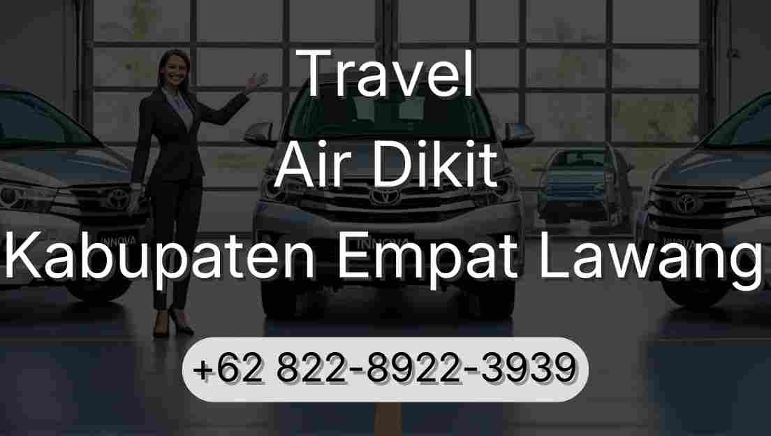 Travel Air Dikit Kabupaten Empat Lawang