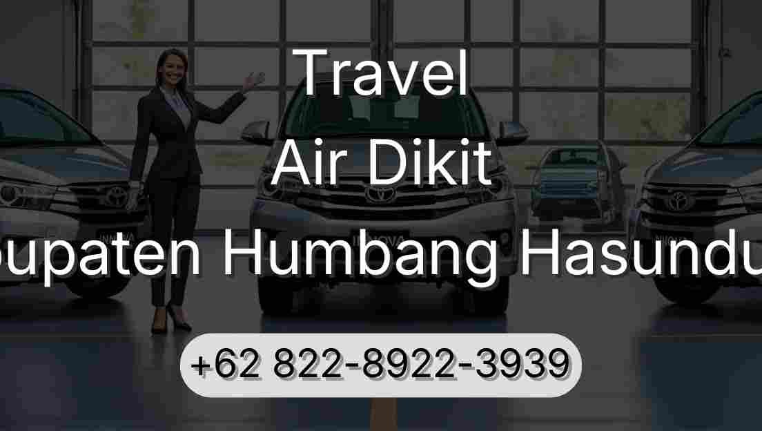 Travel Air Dikit Kabupaten Humbang Hasundutan