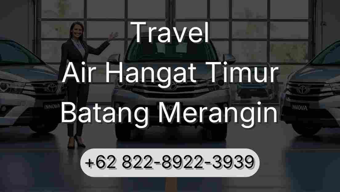 Travel Air Hangat Timur Batang Merangin