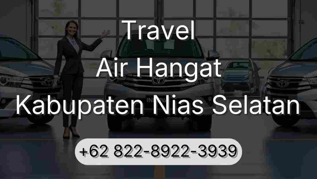 Travel Air Hangat Kabupaten Nias Selatan