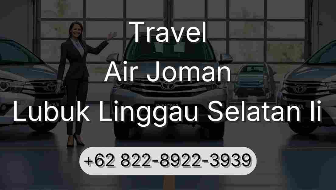 Travel Air Joman Lubuk Linggau Selatan Ii