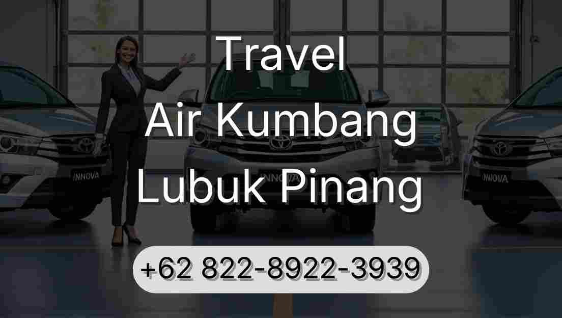 Travel Air Kumbang Lubuk Pinang