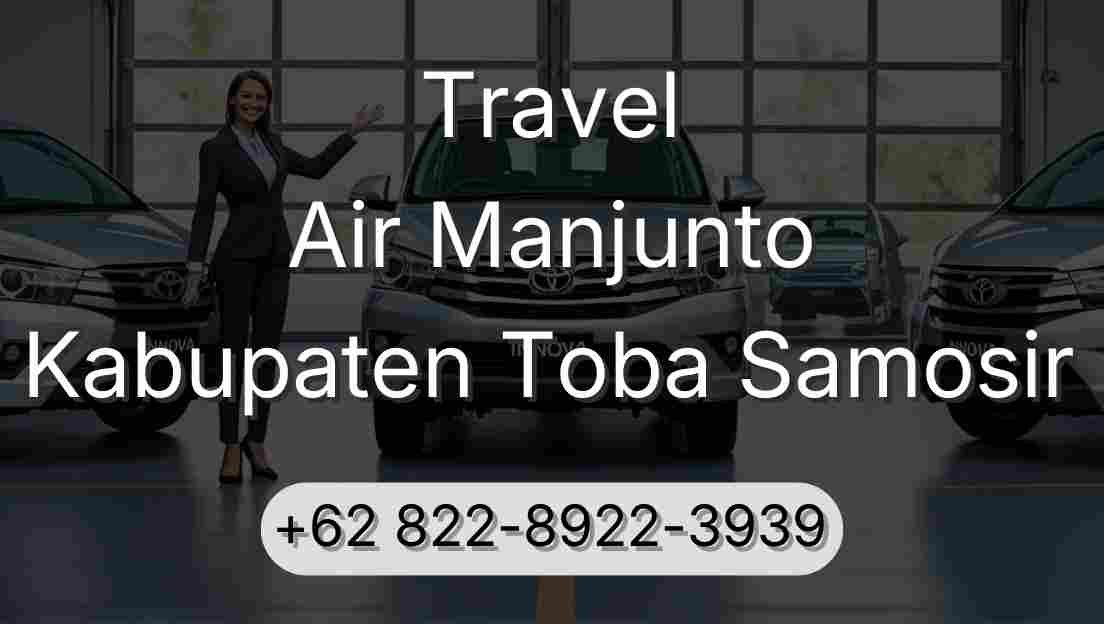 Travel Air Manjunto Kabupaten Toba Samosir
