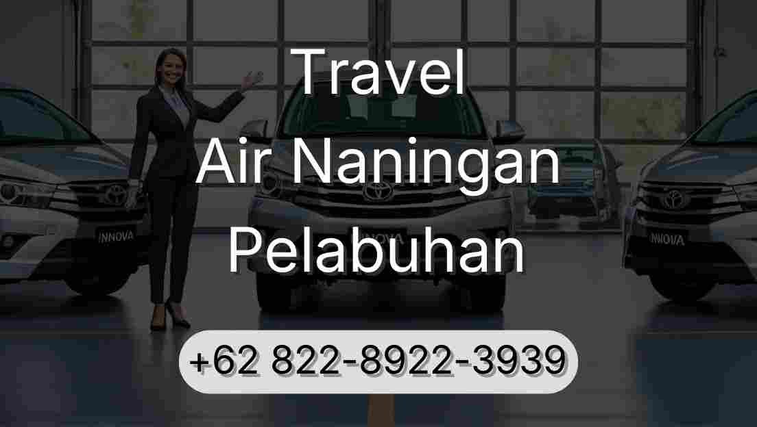 Travel Air Naningan Pelabuhan