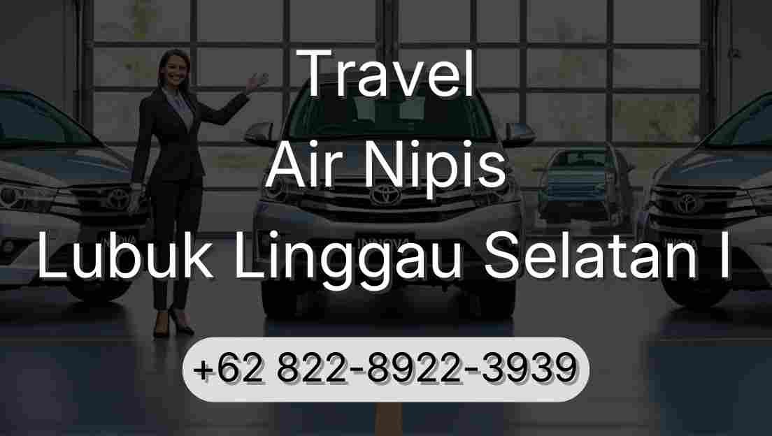 Travel Air Nipis Lubuk Linggau Selatan I