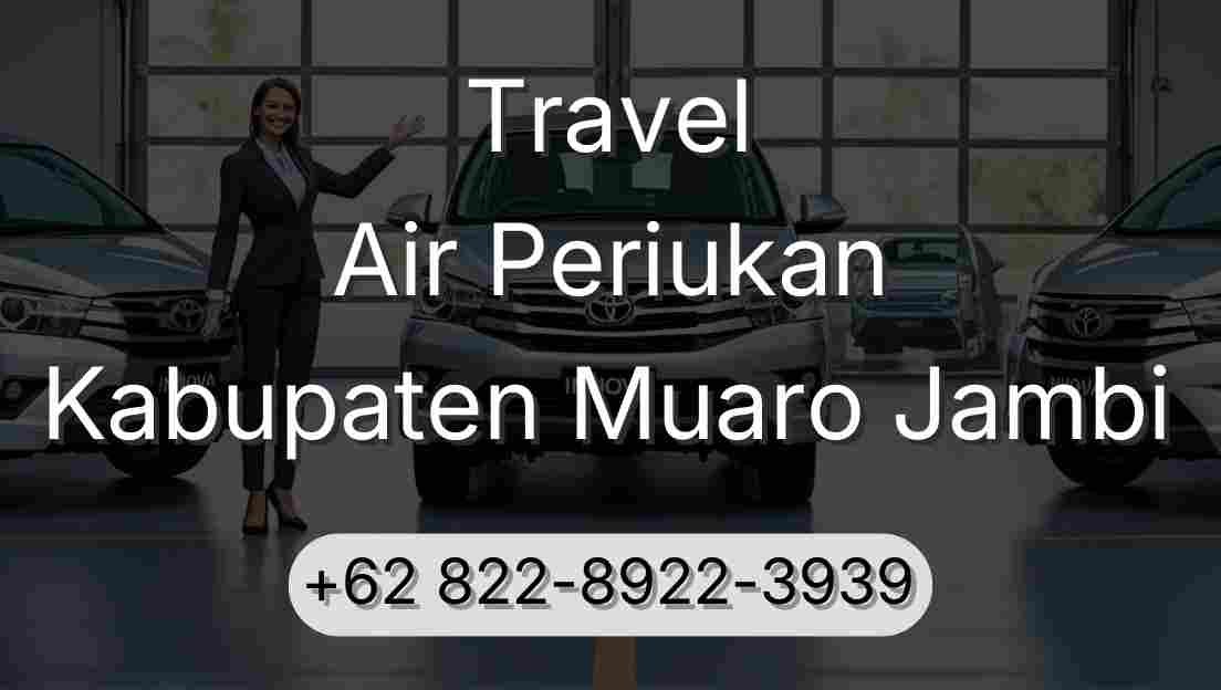 Travel Air Periukan Kabupaten Muaro Jambi