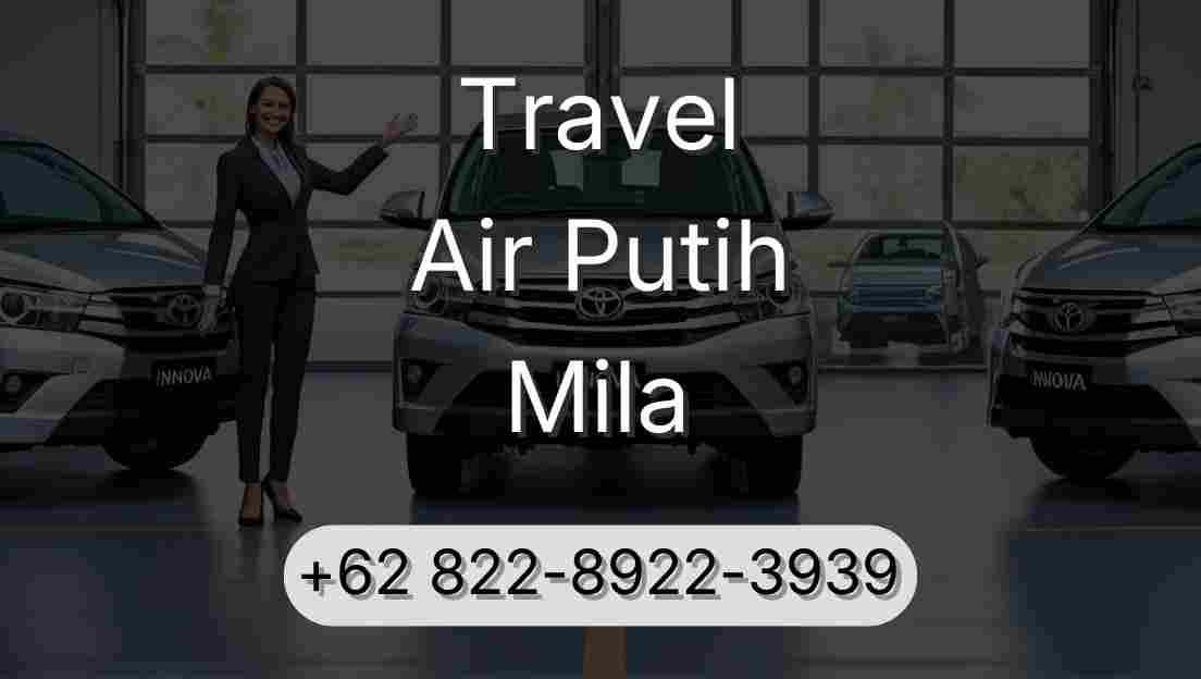 Travel Air Putih Mila