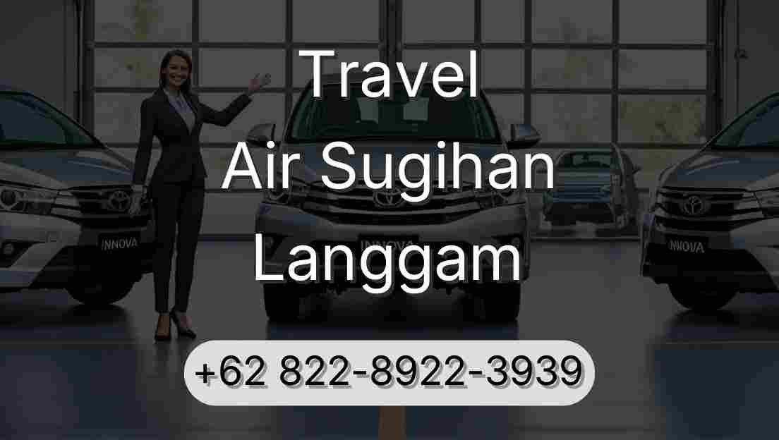 Travel Air Sugihan Langgam