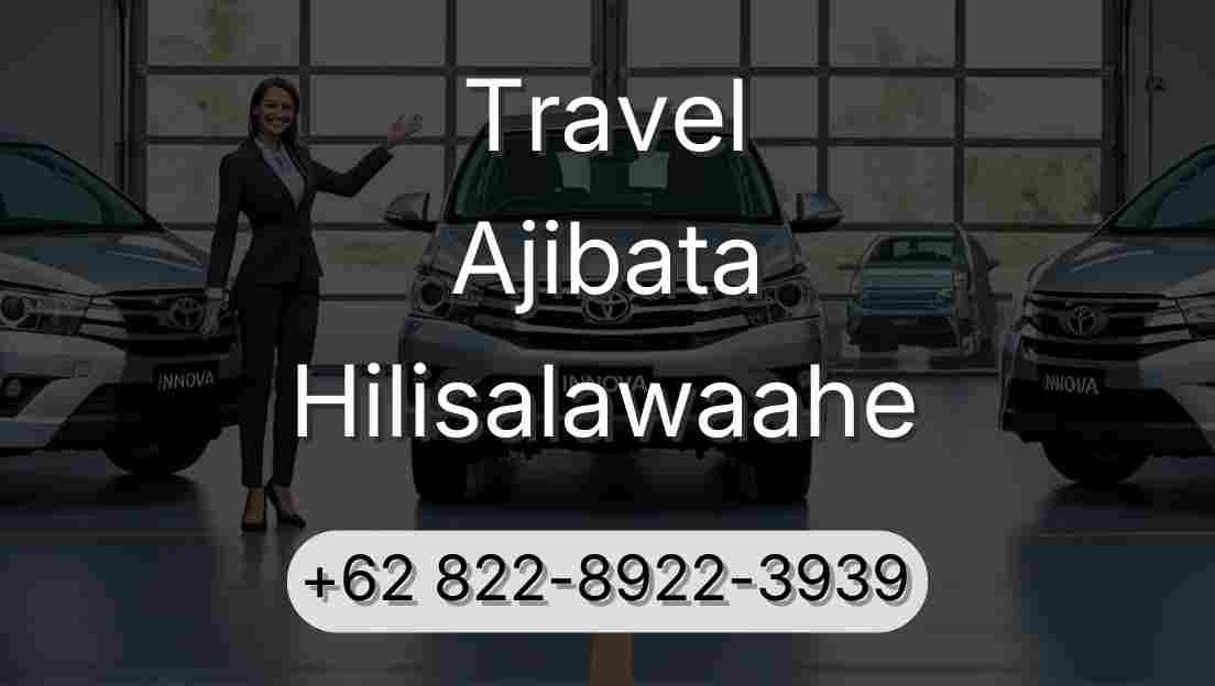 Travel Ajibata Hilisalawaahe