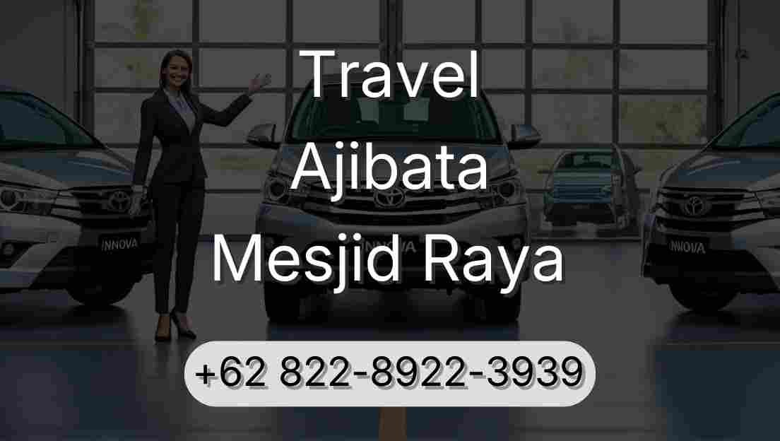 Travel Ajibata Mesjid Raya