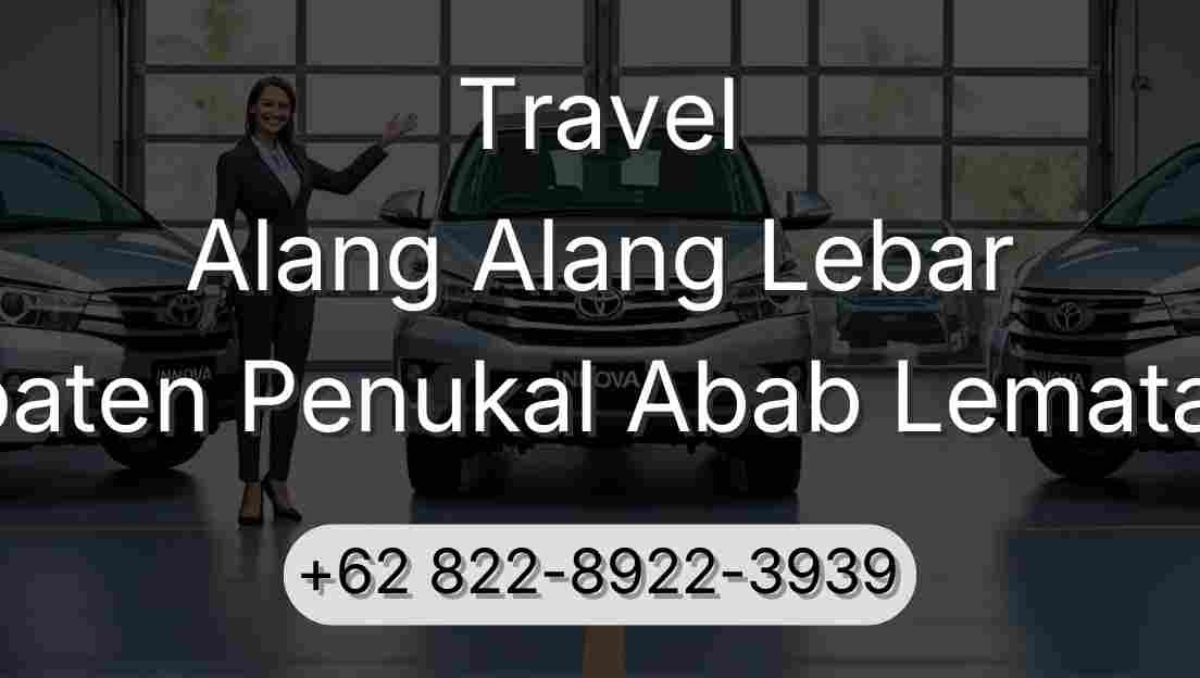 Travel Alang Alang Lebar Kabupaten Penukal Abab Lematang Ilir