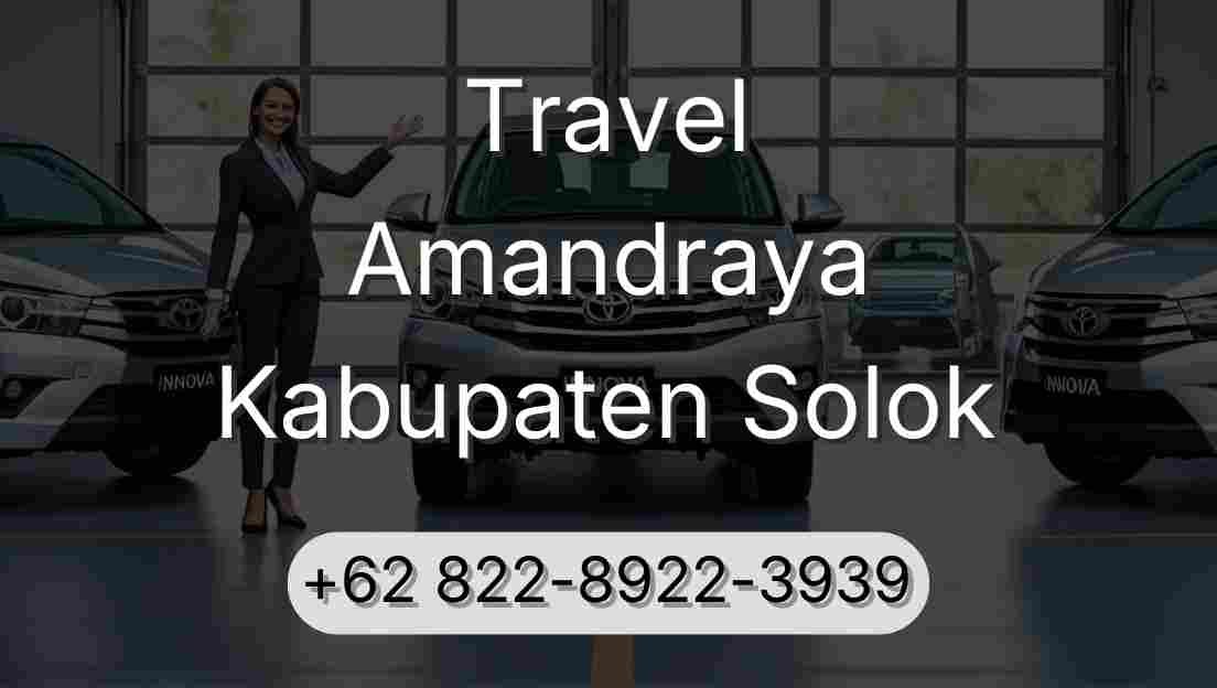 Travel Amandraya Kabupaten Solok