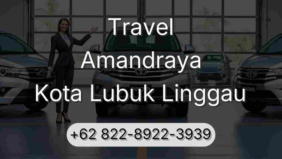 Travel Amandraya Kota Lubuk Linggau