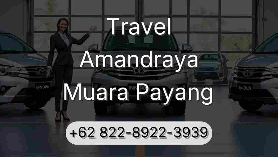Travel Amandraya Muara Payang