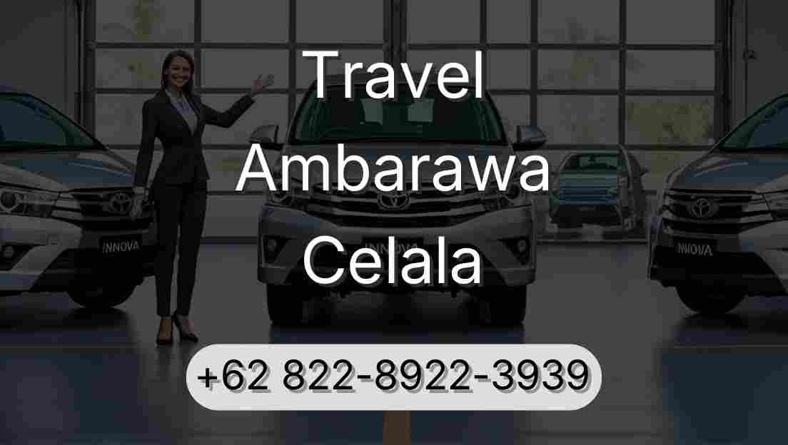 Travel Ambarawa Celala