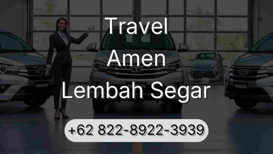 Travel Amen Lembah Segar