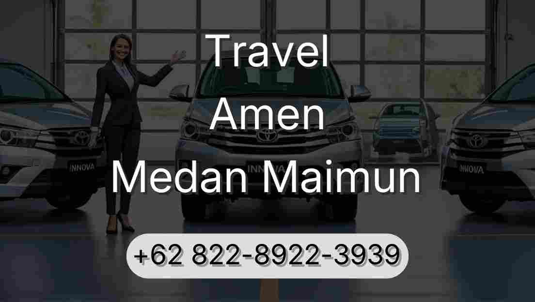 Travel Amen Medan Maimun