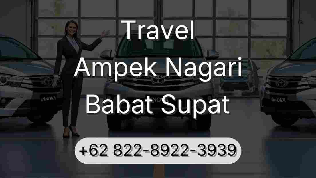 Travel Ampek Nagari Babat Supat