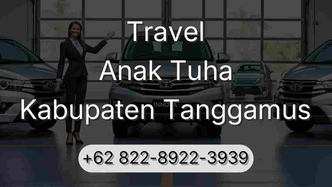 Travel Anak Tuha Kabupaten Tanggamus