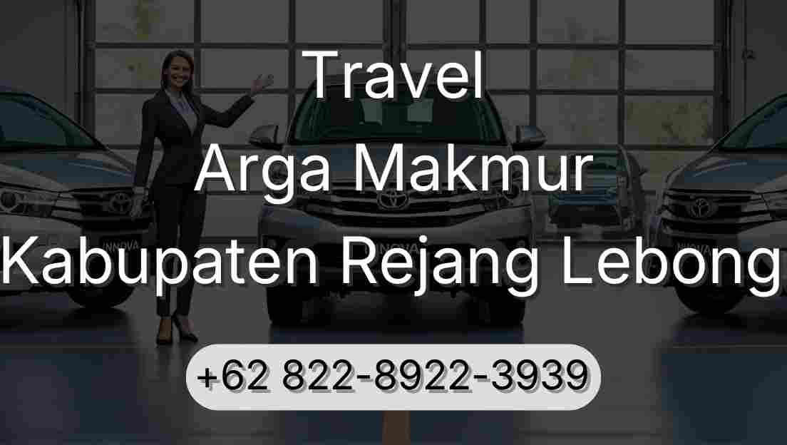 Travel Arga Makmur Kabupaten Rejang Lebong