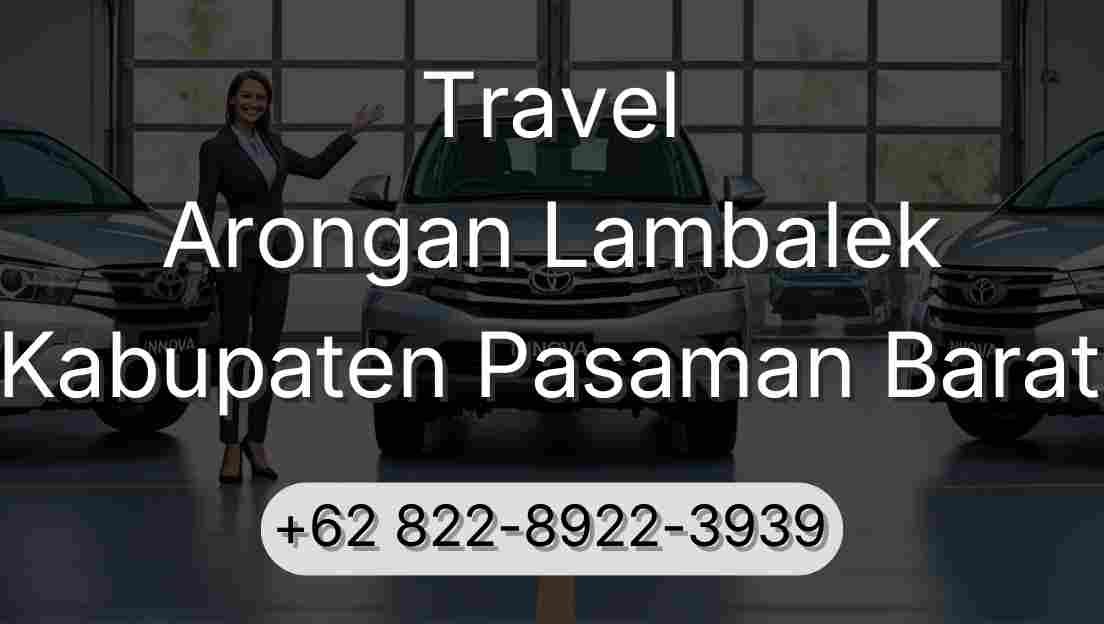 Travel Arongan Lambalek Kabupaten Pasaman Barat