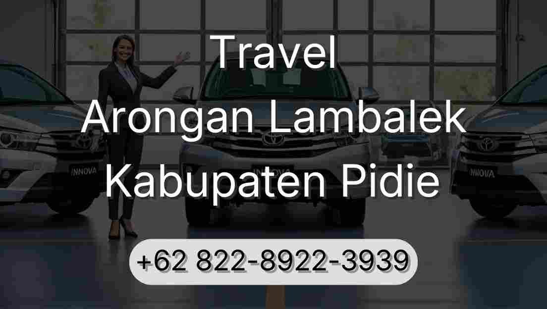 Travel Arongan Lambalek Kabupaten Pidie