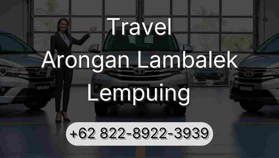 Travel Arongan Lambalek Lempuing
