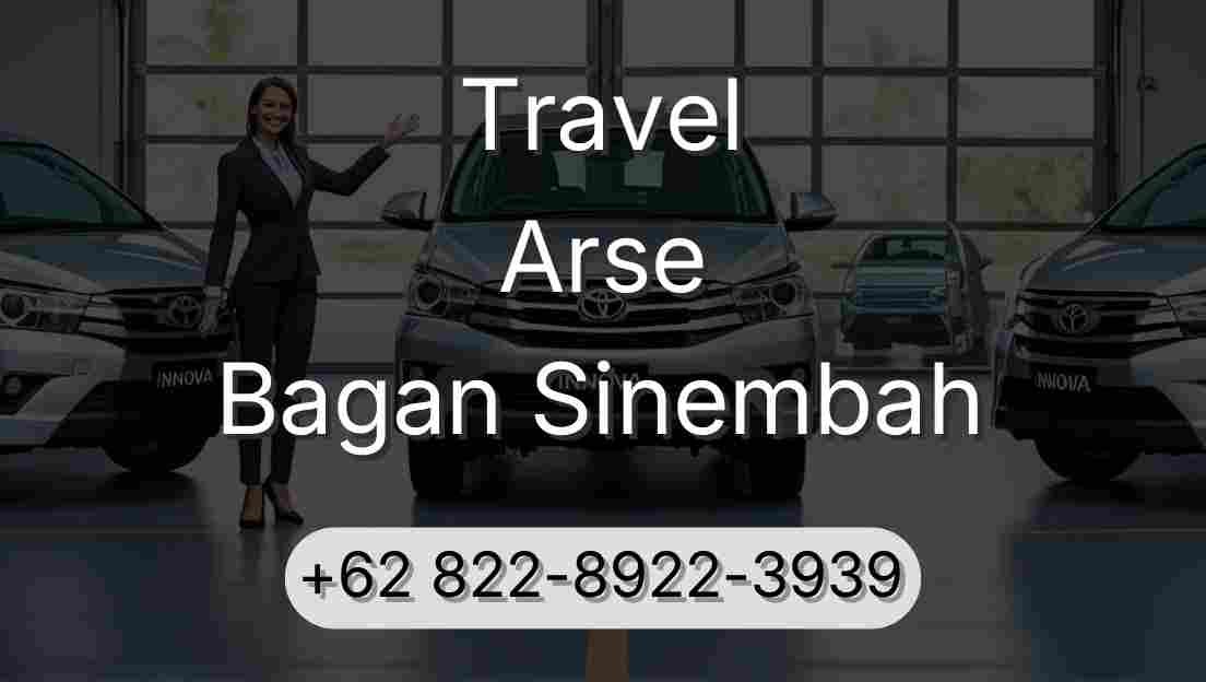 Travel Arse Bagan Sinembah