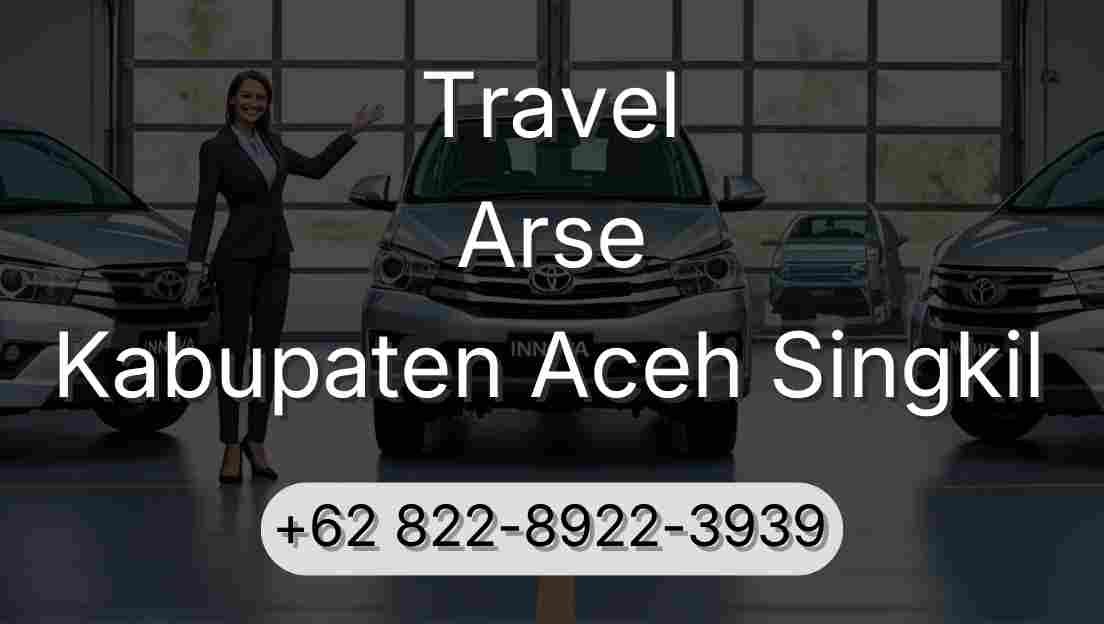 Travel Arse Kabupaten Aceh Singkil