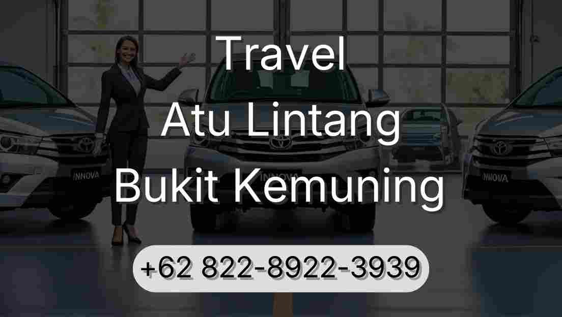 Travel Atu Lintang Bukit Kemuning
