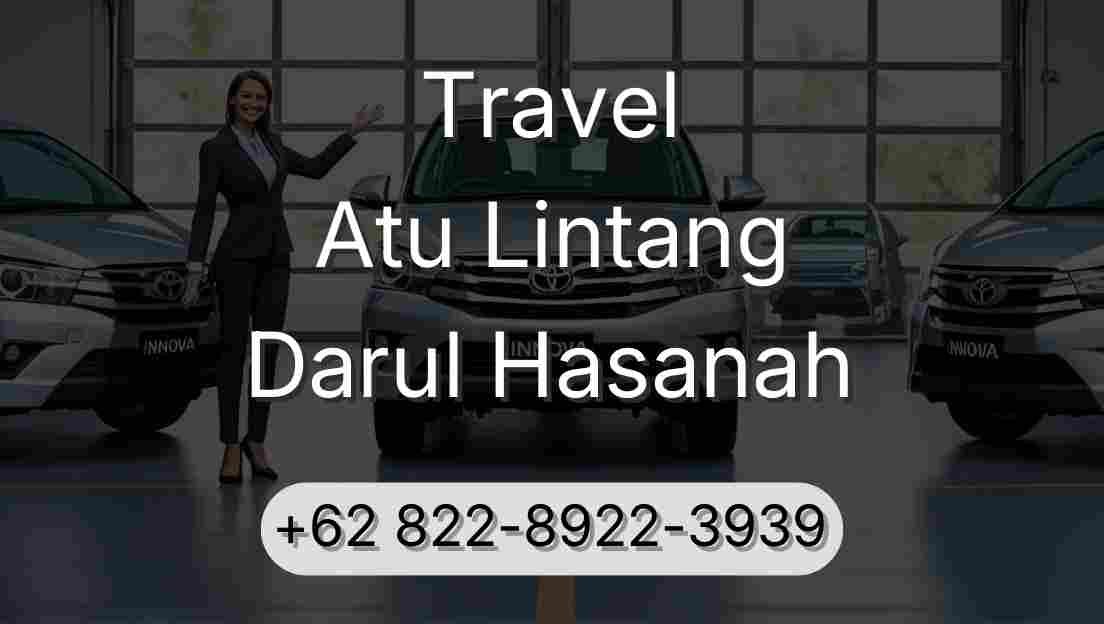Travel Atu Lintang Darul Hasanah