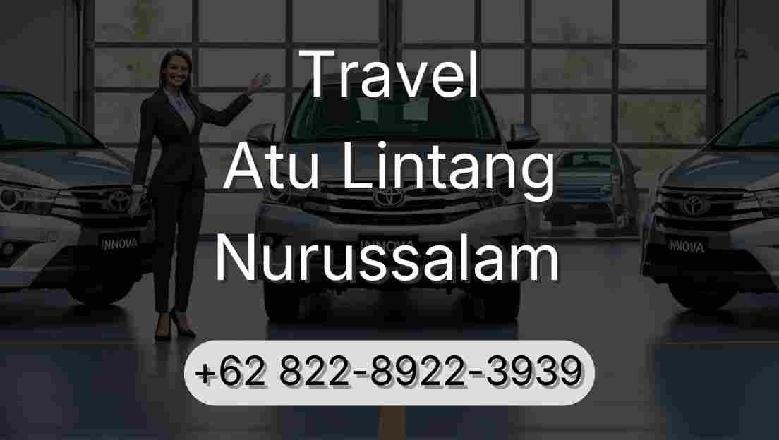 Travel Atu Lintang Nurussalam